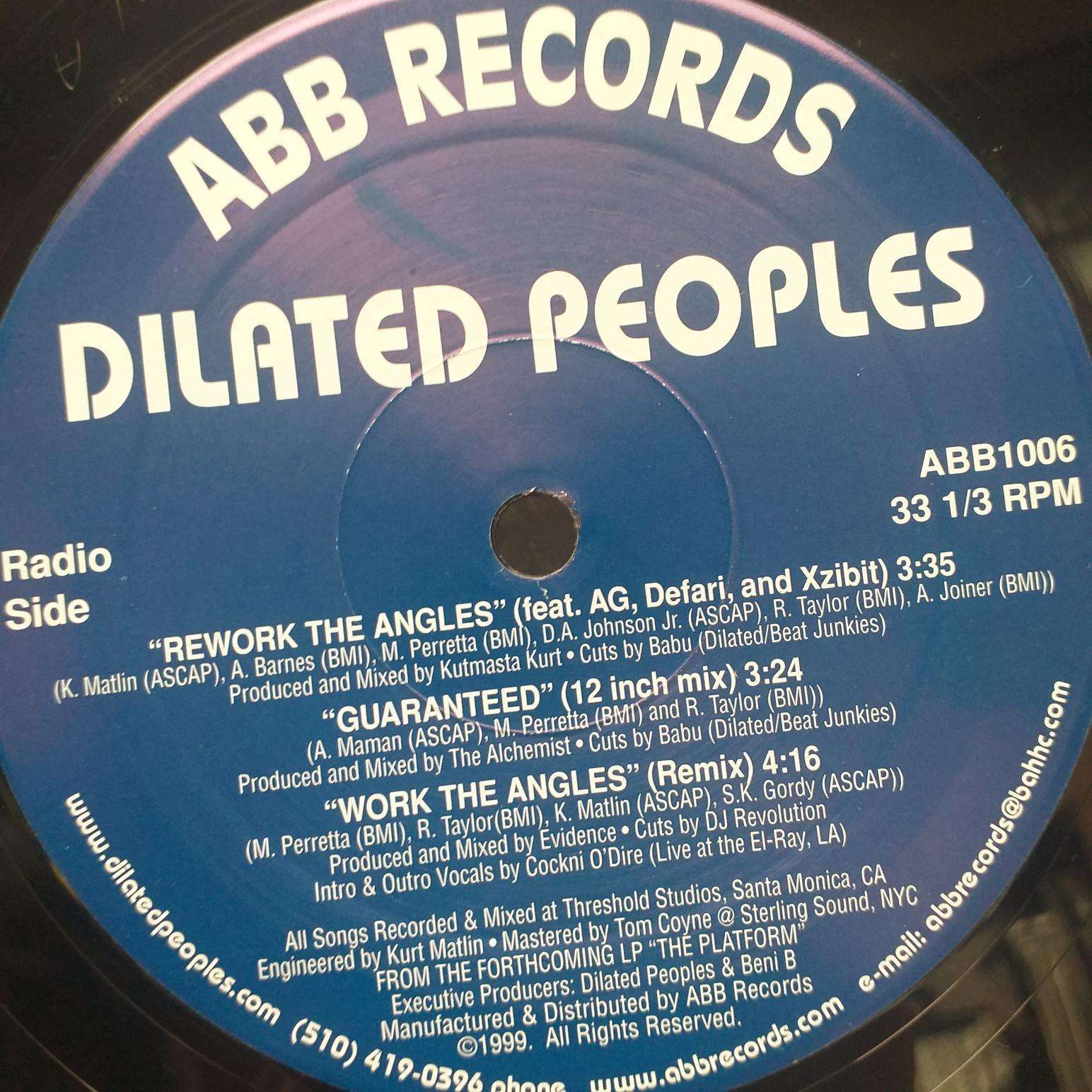Dilated Peoples – Rework The Angles / Guaranteed – Work The Angles ...